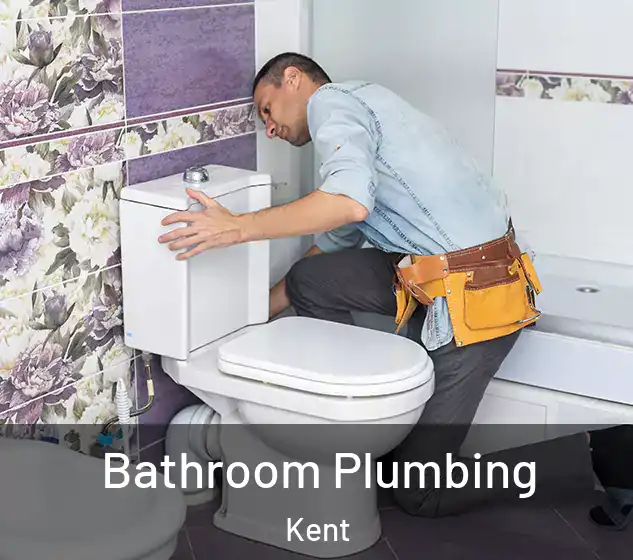  Bathroom Plumbing Kent