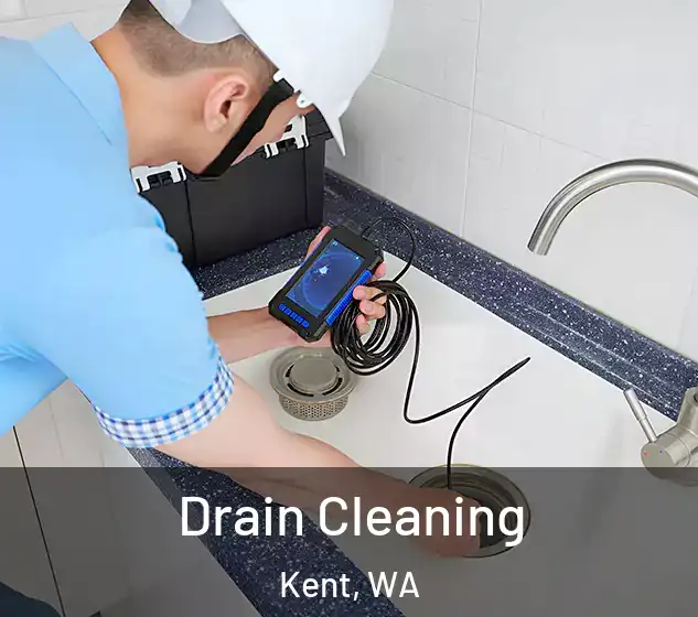  Drain Cleaning Kent, WA