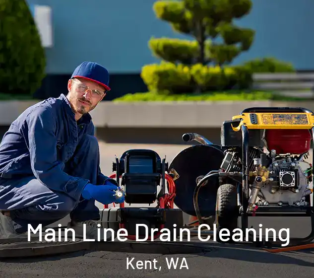  Main Line Drain Cleaning Kent, WA