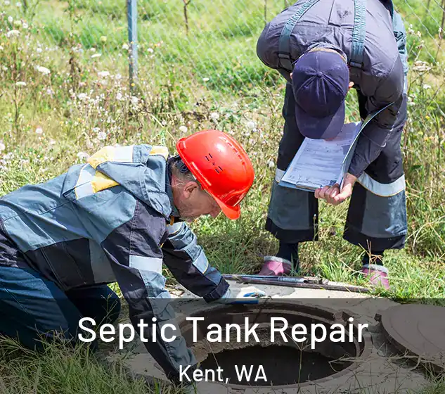  Septic Tank Repair Kent, WA