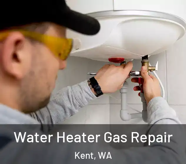  Water Heater Gas Repair Kent, WA