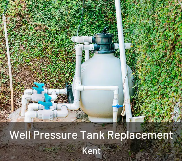  Well Pressure Tank Replacement Kent